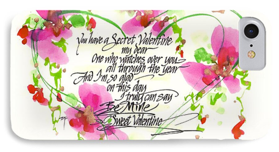 Valentine..........love.............pink...........pink And Apple Green..............february 14............secret ..............be Mine Sweet Valentine iPhone 7 Case featuring the drawing Secret Valentine by Darlene Flood