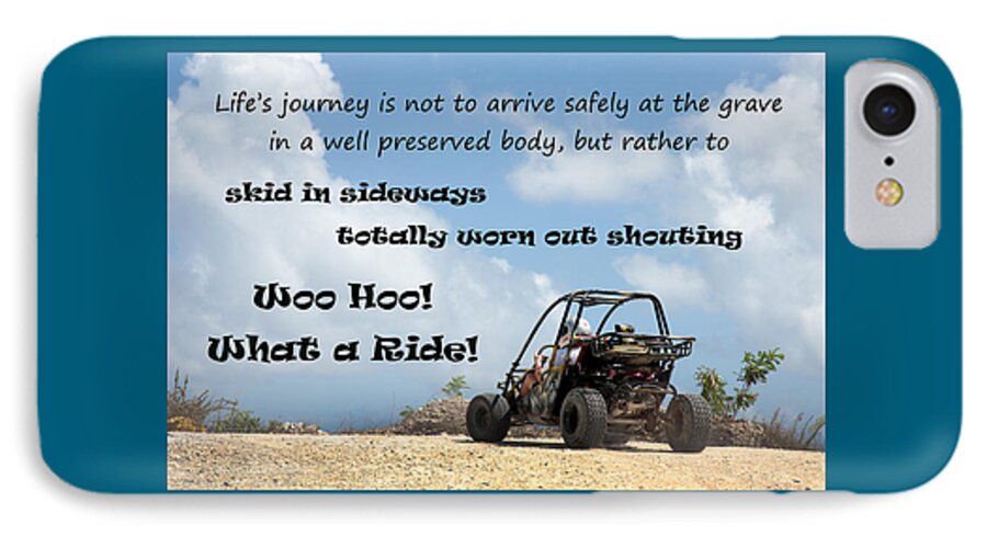 Atv iPhone 7 Case featuring the photograph Woo Hoo What a Ride by Karen Lee Ensley