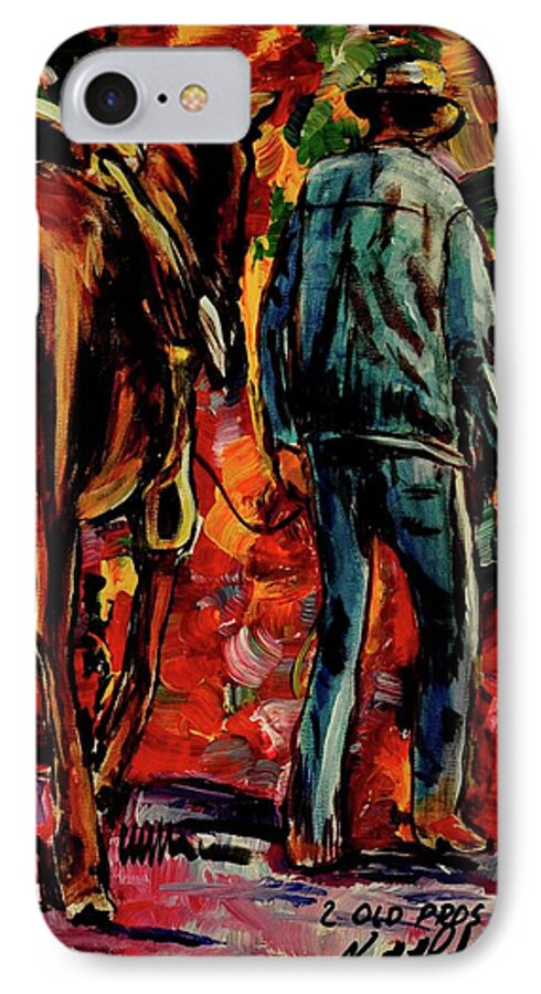 Old Hoss-old Cowhand iPhone 7 Case featuring the painting 2 Old Pros by Ken Pridgeon