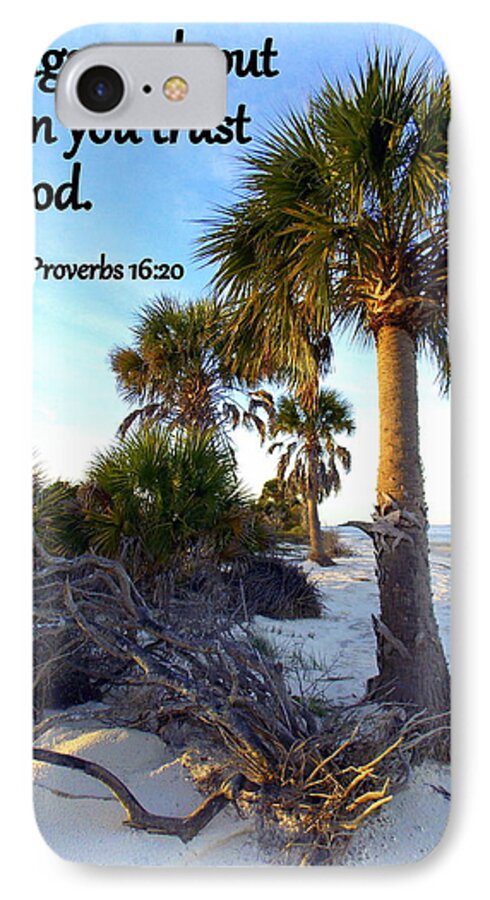 Proverbs iPhone 8 Case featuring the photograph Trust in God by Sheri McLeroy
