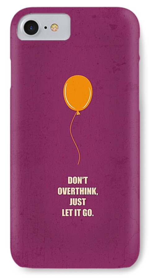 Business iPhone 8 Case featuring the digital art Don't Overthink Business Quotes Poster by Lab No 4