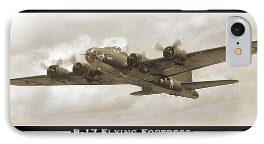 Ww2 iPhone 8 Case featuring the photograph B-17 Flying Fortress Show Print by Mike McGlothlen