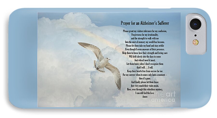 Alzheimer's Prayer iPhone 8 Case featuring the photograph Prayer for an Alzheimer's Sufferer by Bonnie Barry