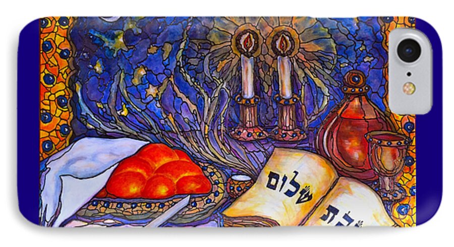 Original Painting iPhone 8 Case featuring the painting Shabbat Shalom by Rae Chichilnitsky
