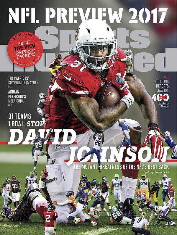 Arizona Cardinals Poster featuring the photograph 31 Teams, 1 Goal Stop David Johnson, 2017 Nfl Football Sports Illustrated Cover #1 by Sports Illustrated