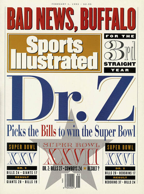 Sports Illustrated Poster featuring the photograph Bad News, Buffalo For The 3rd Straight Year Dr. Z Picks Sports Illustrated Cover by Sports Illustrated