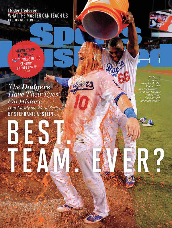 Magazine Cover Poster featuring the photograph Best. Team. Ever The Dodgers Have Their Eyes On History Sports Illustrated Cover by Sports Illustrated