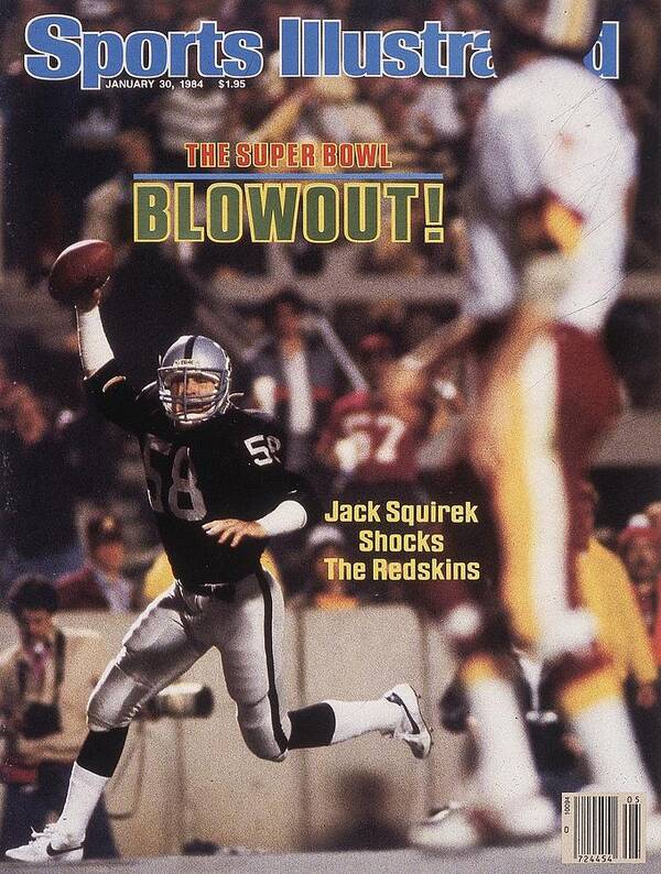Magazine Cover Poster featuring the photograph Los Angeles Raiders Jack Squirek, Super Bowl Xviii Sports Illustrated Cover by Sports Illustrated