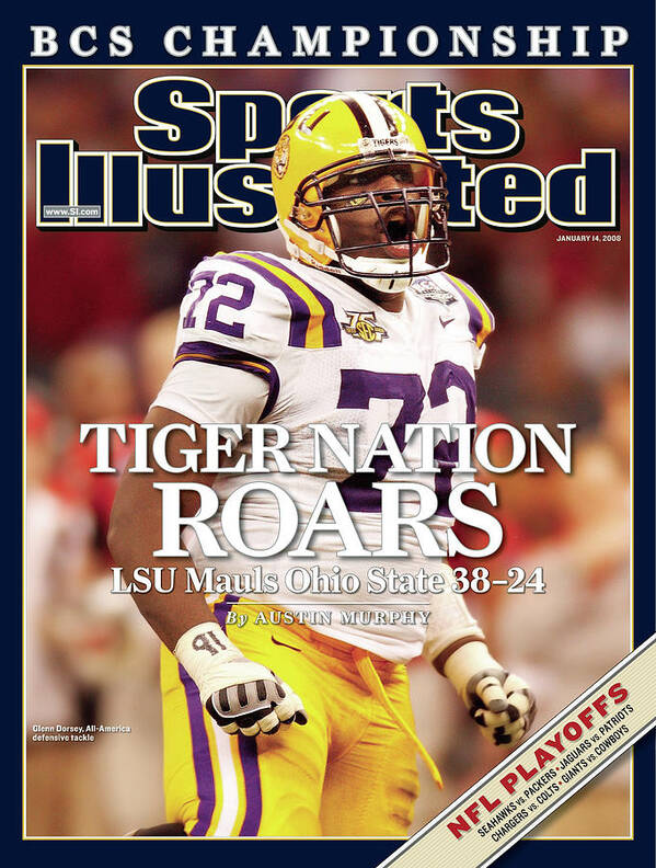 Magazine Cover Poster featuring the photograph Lsu Glenn Dorsey, 2008 Allstate Bcs National Championship Sports Illustrated Cover by Sports Illustrated