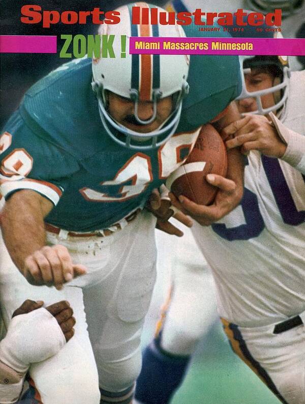 Magazine Cover Poster featuring the photograph Miami Dolphins Larry Csonka, Super Bowl Viii Sports Illustrated Cover by Sports Illustrated