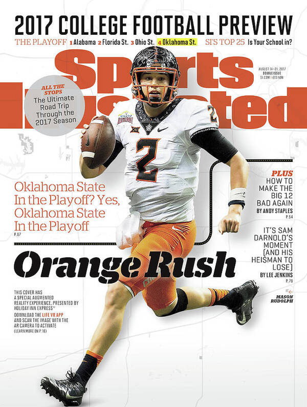Magazine Cover Poster featuring the photograph Oklahoma State University Mason Rudolph, 2017 College Sports Illustrated Cover by Sports Illustrated