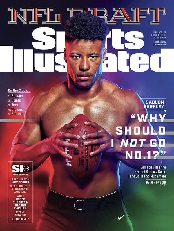 Magazine Cover Poster featuring the photograph Penn State University Saquon Barkley, 2018 Nfl Draft Preview Sports Illustrated Cover by Sports Illustrated