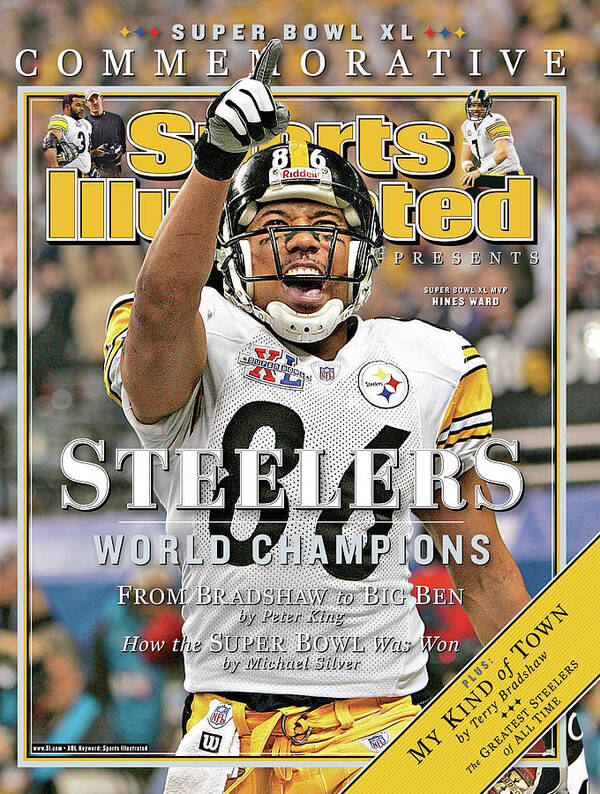 Detroit Poster featuring the photograph Pittsburgh Steelers Super Bowl Xl Champions Sports Illustrated Cover by Sports Illustrated