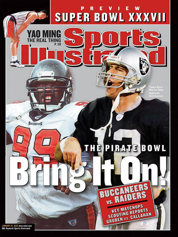 Magazine Cover Poster featuring the photograph Tampa Bay Buccaneers Vs Oakland Raiders, Super Bowl Xxxvii Sports Illustrated Cover by Sports Illustrated