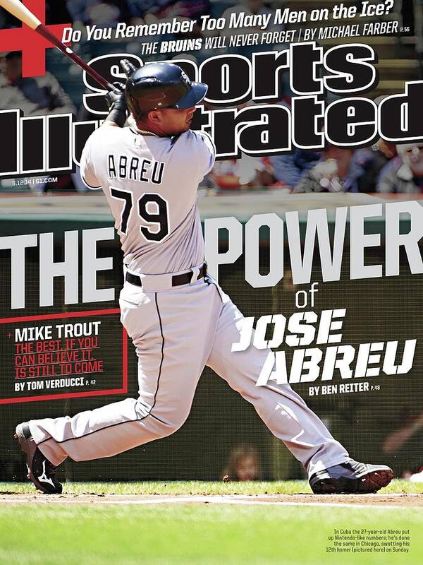 Magazine Cover Poster featuring the photograph The Power Of Jose Abreu Sports Illustrated Cover by Sports Illustrated