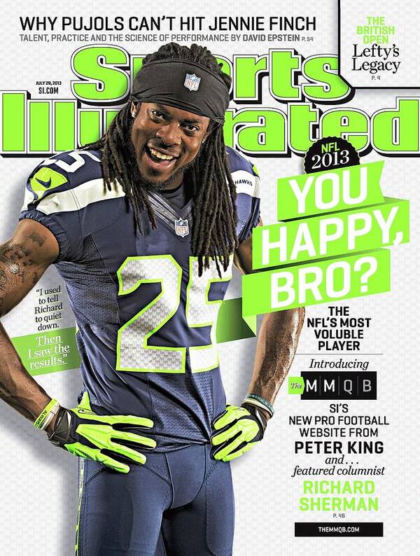 Magazine Cover Poster featuring the photograph You Happy, Bro The Nfls Most Voluble Player Sports Illustrated Cover by Sports Illustrated