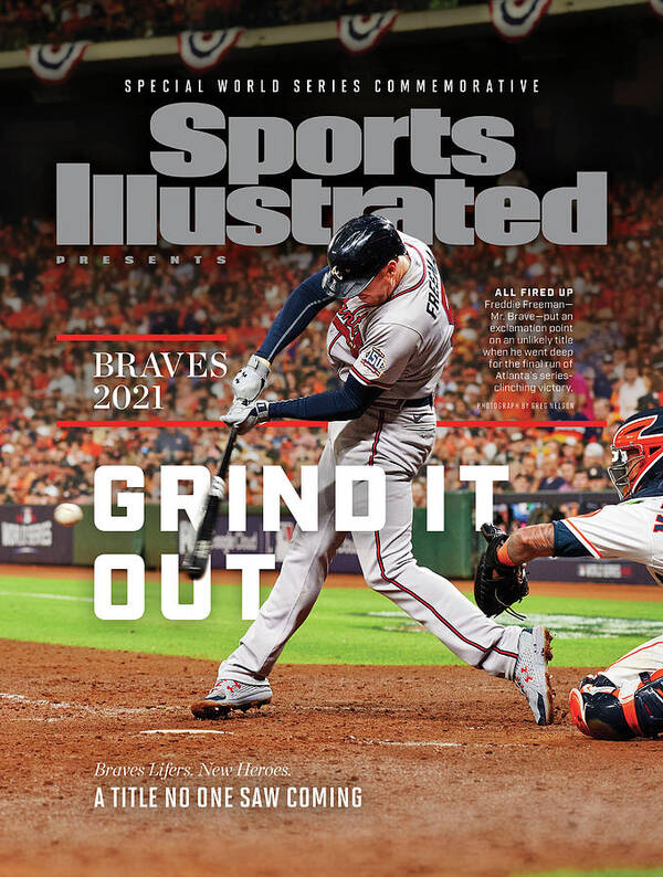 Published Poster featuring the photograph Atlanta Braves, 2021 World Series Commemorative Issue Cover by Sports Illustrated