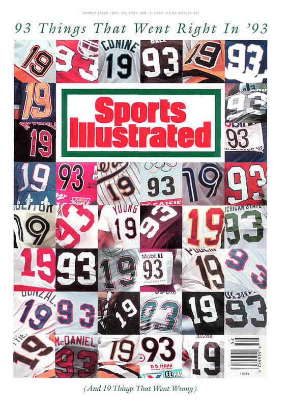 Magazine Cover Poster featuring the photograph 93 Things That Went Right In 1993 Sports Illustrated Cover by Sports Illustrated