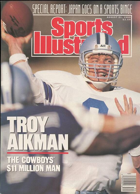 Magazine Cover Poster featuring the photograph Dallas Cowboys Qb Troy Aikman... Sports Illustrated Cover by Sports Illustrated