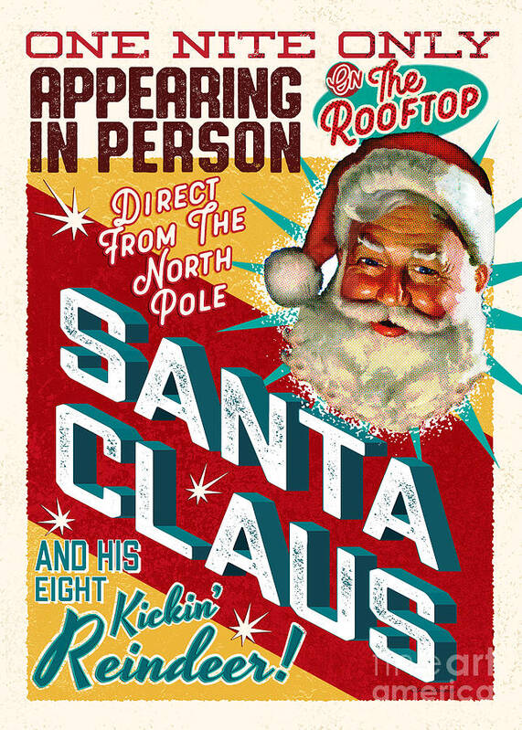 Mid-century Christmas Poster featuring the digital art Santa Claus One Night Only Wall Art by Diane Dempsey