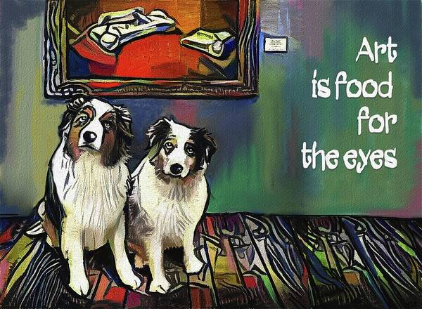 Dogs Poster featuring the digital art Food For The Eyes by Jann Paxton