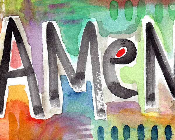 Amen Painting Poster featuring the painting AMEN- colorful word art painting by Linda Woods