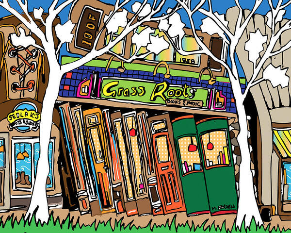 Grass Roots Bookstore Poster featuring the painting Grass Roots Bookstore by Mike Bergen