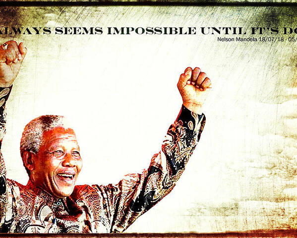 Nelson Mandela Poster featuring the photograph Nelson Mandela by Spikey Mouse Photography