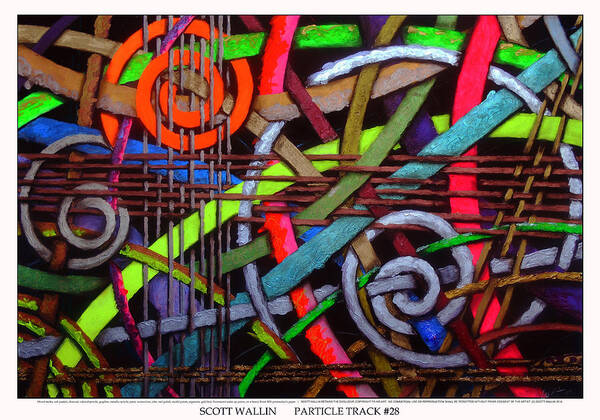 Brilliant Color Abstraction Poster featuring the painting Particle Track Twenty-eight by Scott Wallin