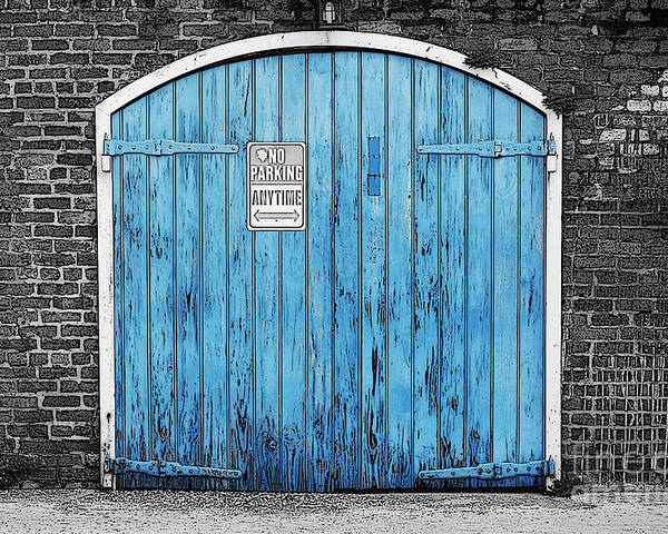 Color Splash Poster featuring the digital art Colorful Blue Garage Door French Quarter New Orleans Color Splash Black and White and Poster Edges by Shawn O'Brien