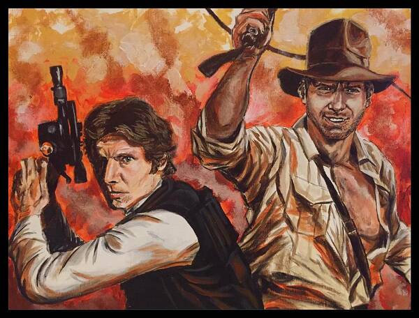 Han Solo Poster featuring the painting Han Solo and Indiana Jones by Joel Tesch