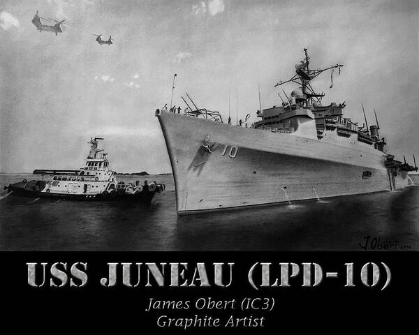 Ship Poster featuring the drawing USS Juneau LPD 10 by James Obert