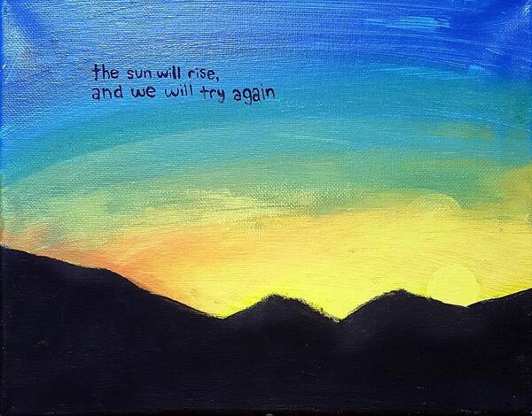 We Will Try Again Poster By Brook Steinke