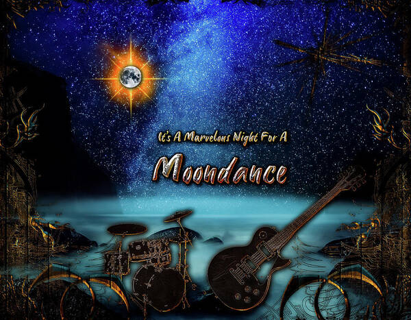 Moon Poster featuring the digital art Moondance by Michael Damiani