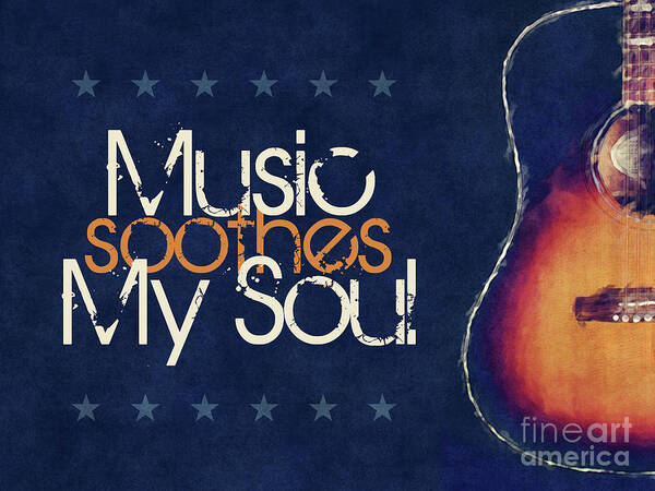 Star Poster featuring the digital art Music Soothes My Soul by Phil Perkins