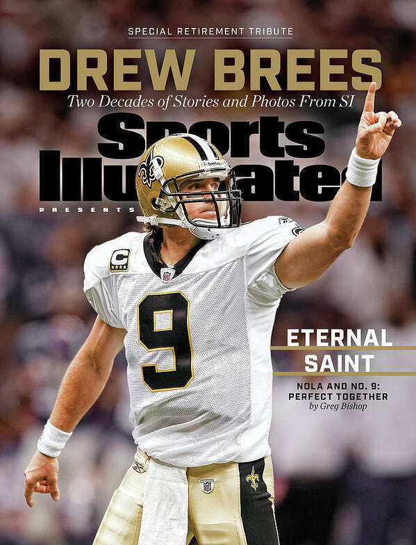 Published Poster featuring the photograph New Orleans Saints Drew Brees, Special Retirement Commemorative Issue by Sports Illustrated
