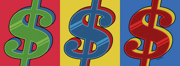 Pop Art Poster featuring the digital art Money Money Money by Ron Magnes