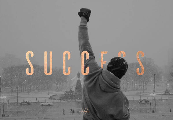  Poster featuring the digital art Success by Hustlinc