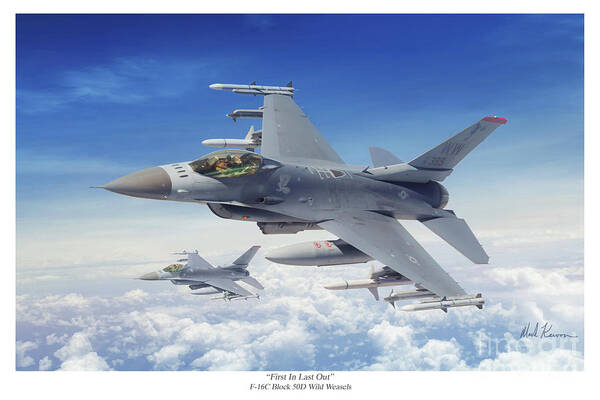 F-16 Viper Poster featuring the digital art First In Last Out by Mark Karvon