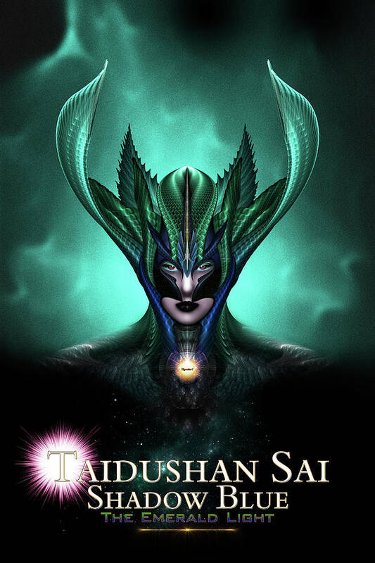 Taidushan Poster featuring the digital art Taidushan Sai Shadow Blue The Emerald Light by Rolando Burbon