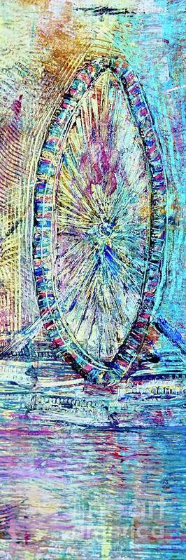 London Eye Poster featuring the painting London Eye Tall Wide Billboard Format by Patty Donoghue