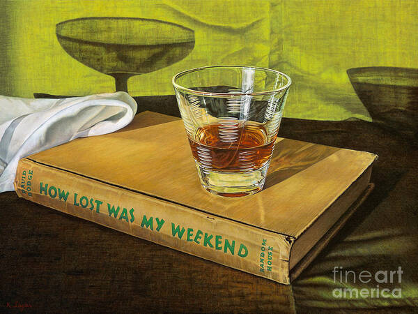 Photorealism Poster featuring the painting Lost Weekend by Kathryn Siegler