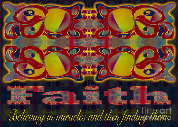 2015 Poster featuring the digital art Faith Motivational Artwork by Omashte by Omaste Witkowski