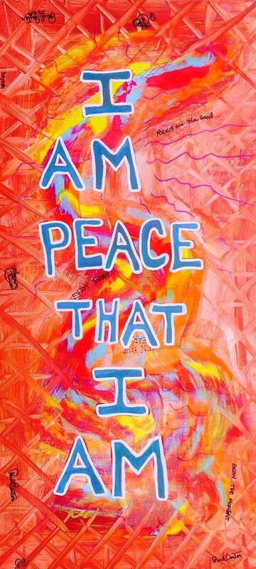 Iampeace Poster featuring the painting I am Peace by Paul Carter