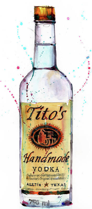 Vodka Poster featuring the painting Tito's Handmade Vodka by Dorrie Rifkin