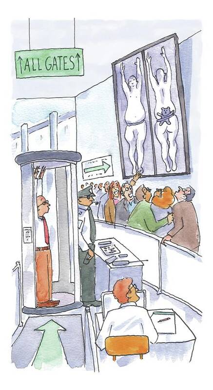 Airport Security Poster featuring the drawing A Man Is Is Held Up By Airport Security by Michael Crawford