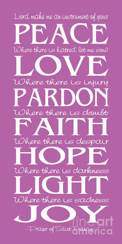 Prayer Of St Francis Poster featuring the digital art Prayer of St Francis - Subway Style - Radiant Orchid by Ginny Gaura