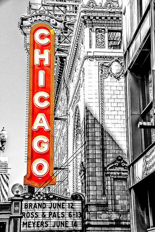 Chicago Poster featuring the photograph Chicago Theater by Will Wagner