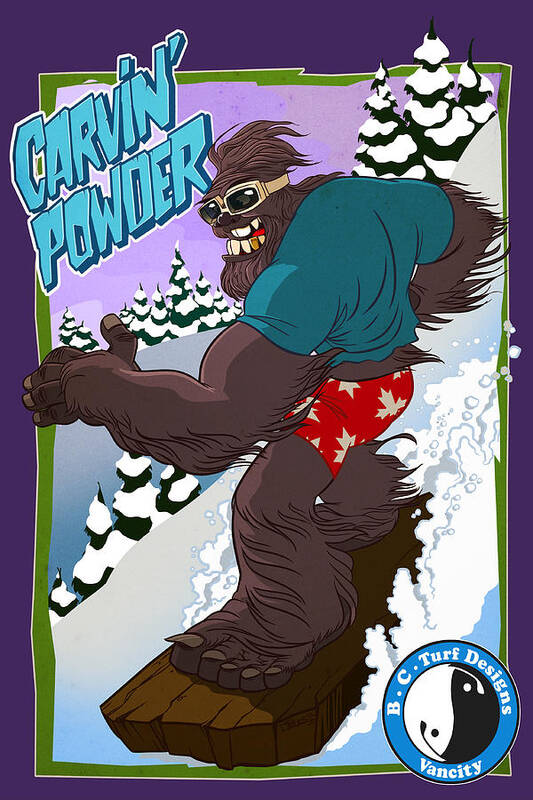 Sasquatch Poster featuring the drawing Carvin' Powder by Nelson Dedos Garcia