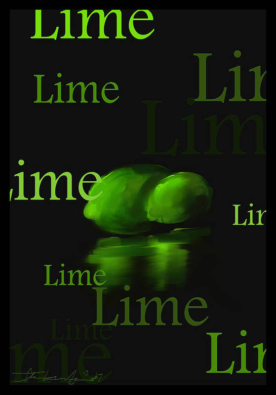 Lime Poster featuring the painting Lime - Fruit and Veggie Series - #7 by Steven Lebron Langston